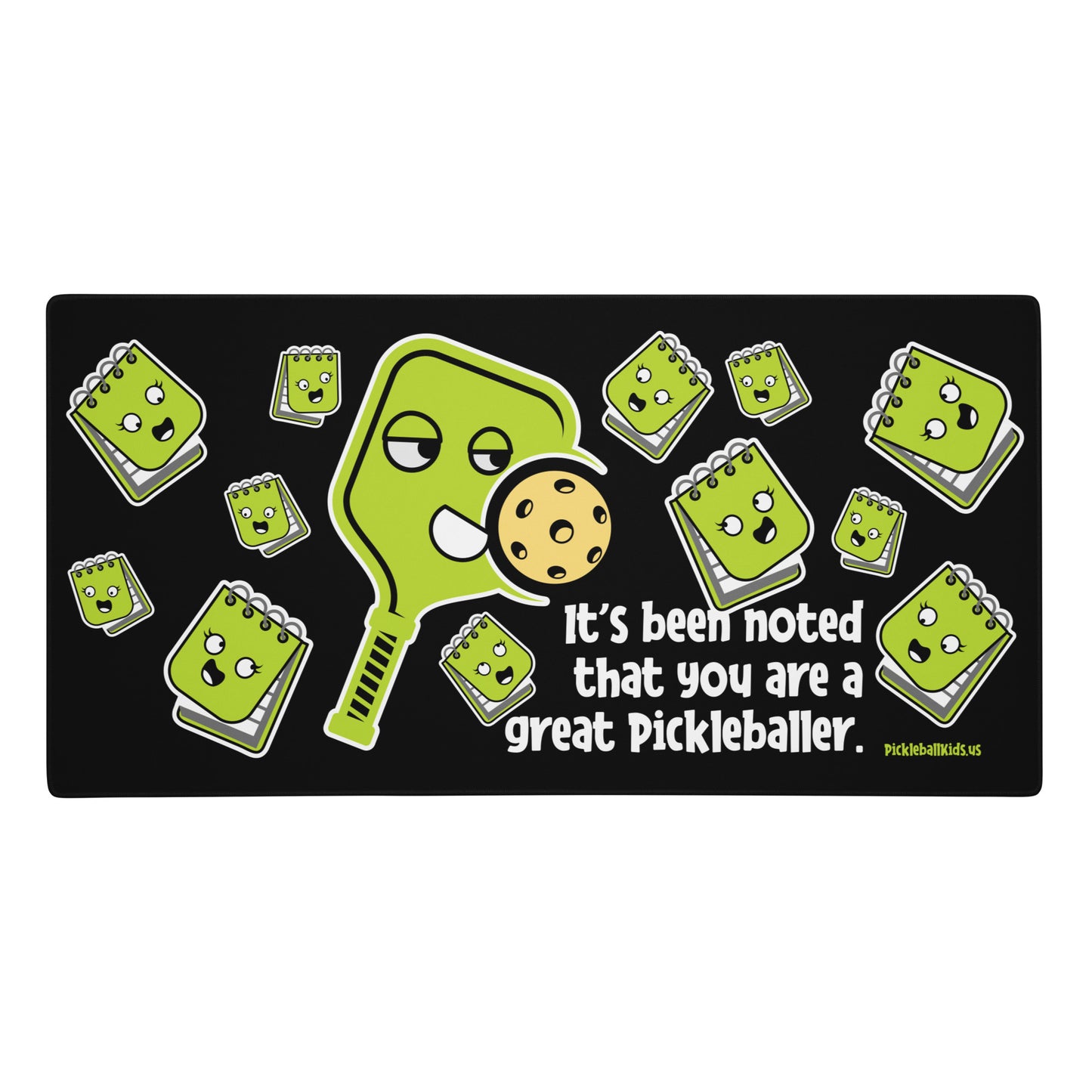 Fun Pickleball Pun: "It's Been Noted That You Are A Great Pickleballer", Large Gaming Mouse Pad