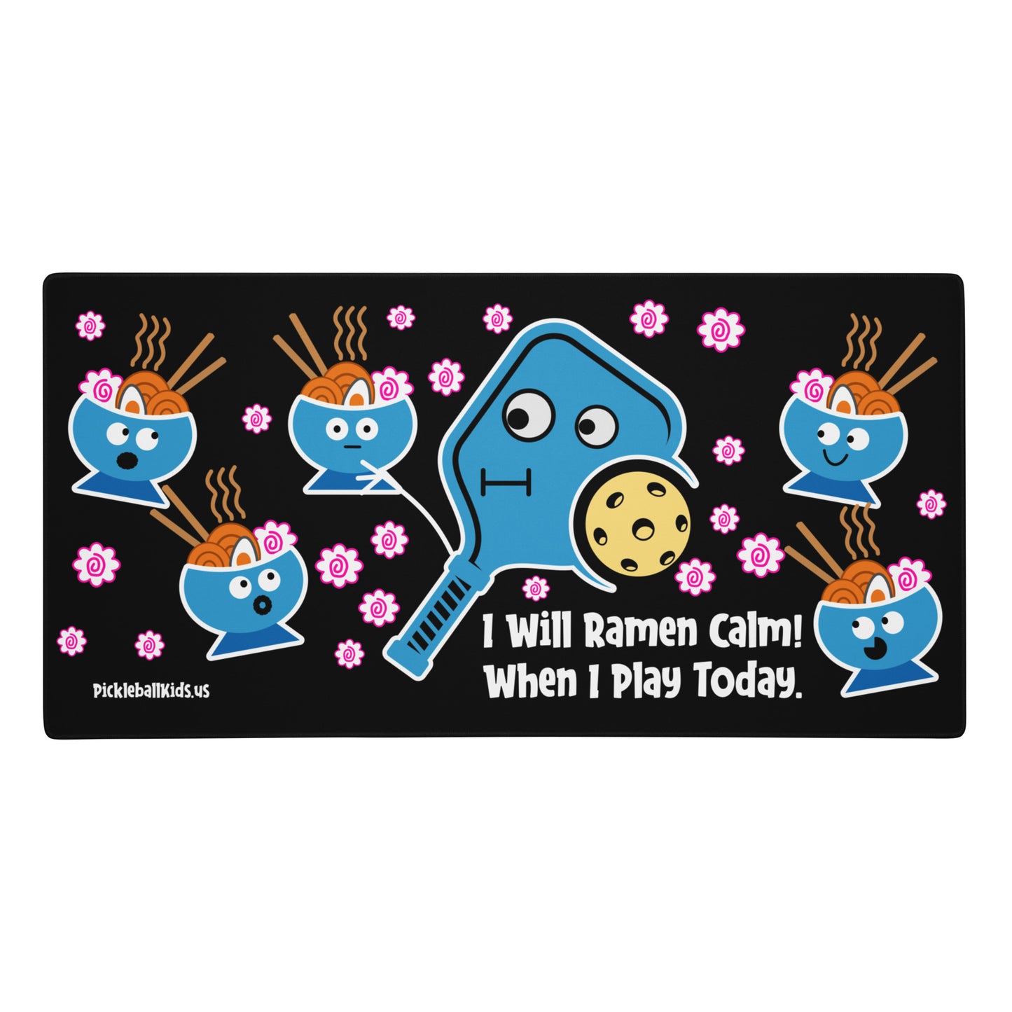 Fun Pickleball Pun: "I Will Ramen Calm! When I Play Today.", Large Gaming Mouse Pad