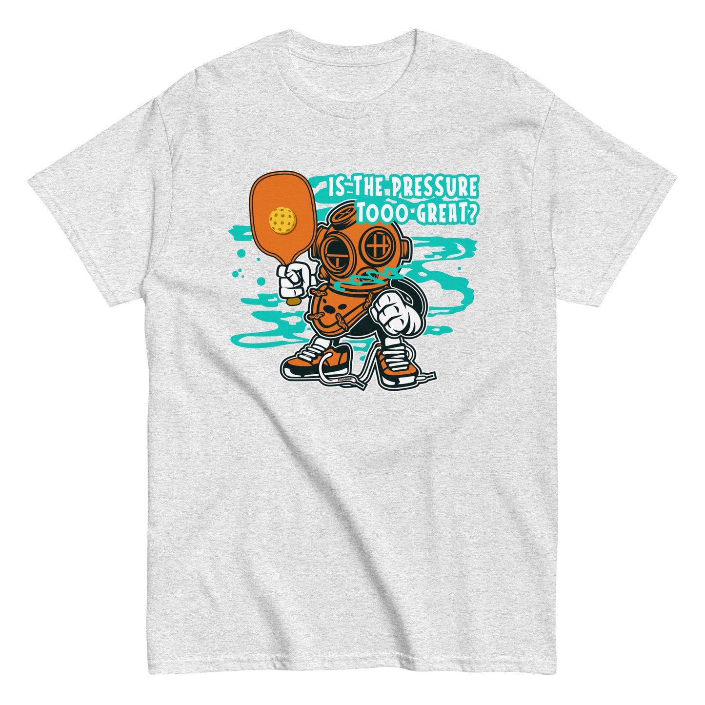 Funny Deep Sea Diver Pickleball Pun: "Is The Pressure Too Great", Classic Men's T-Shirt