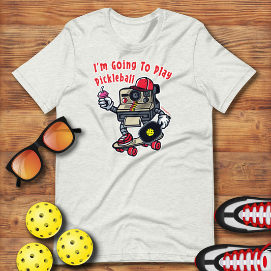 Retro - Vintage Fun Pickleball "I'm Going To Play Pickleball" Old Instant Camera Unisex T-Shirt