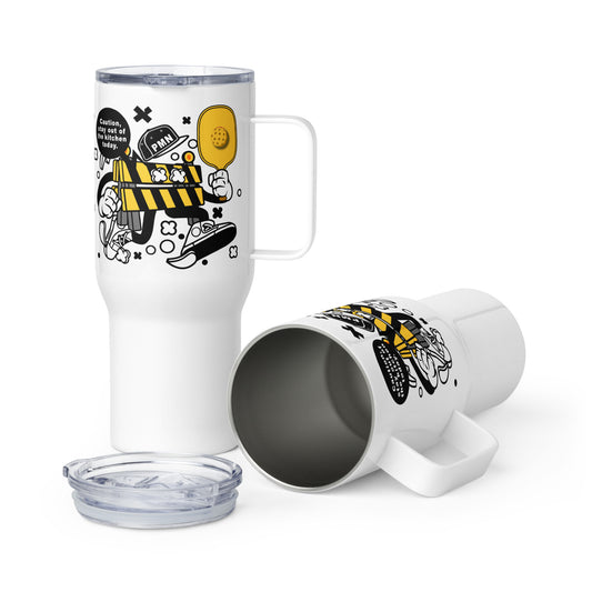 Pickleball Travel Mug With a Handle, "Caution Stay Out of the Kitchen Today."