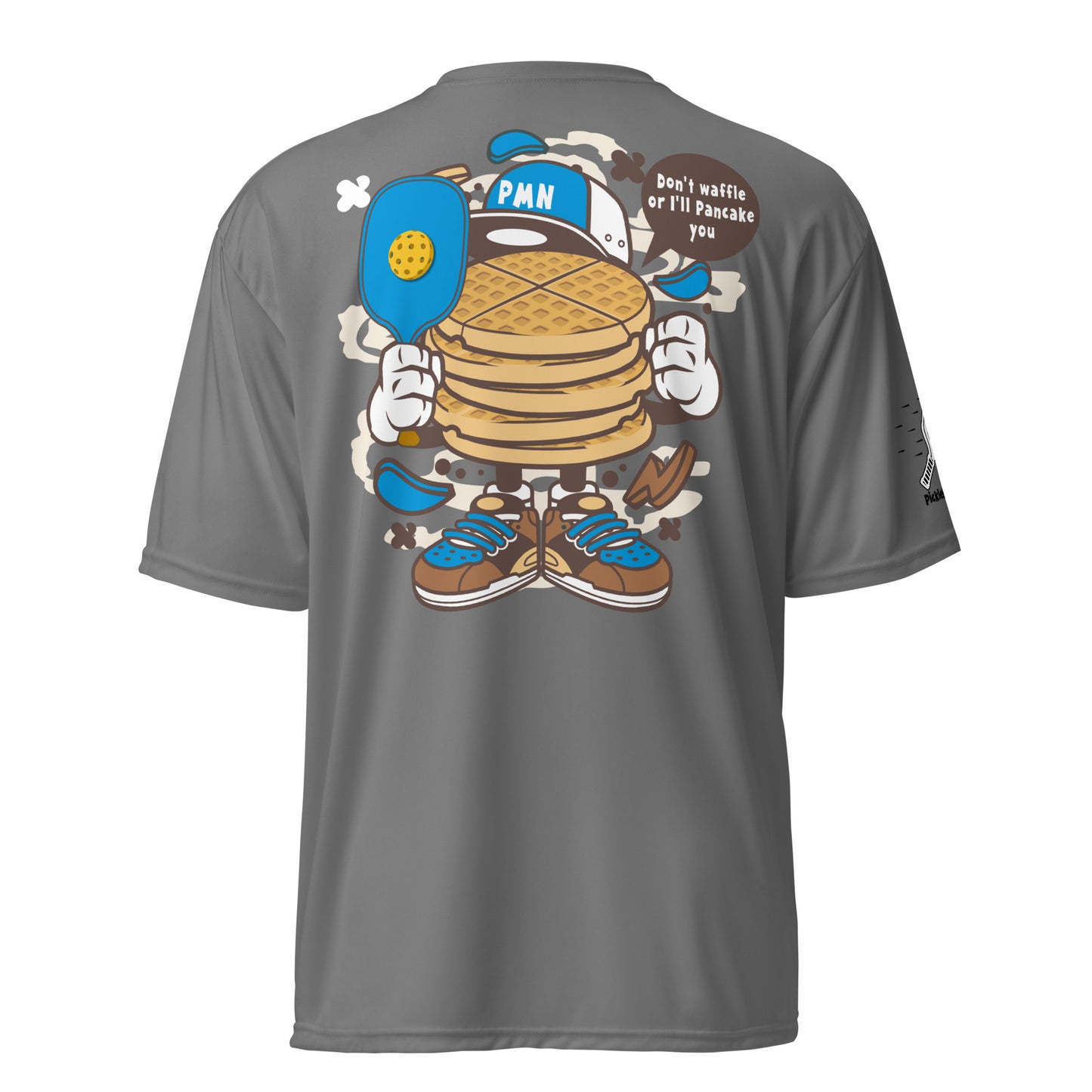 "Don't Waffle Or I'll Pancake You" Unisex Performance Crew Neck T-Shirt