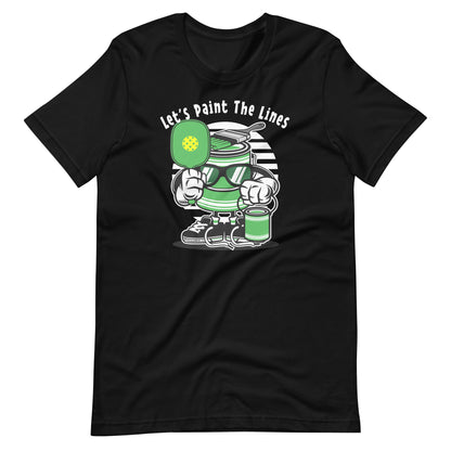 Retro - Vintage Fun Pickleball "Let's Paint The Lines" Unisex T-Shirt