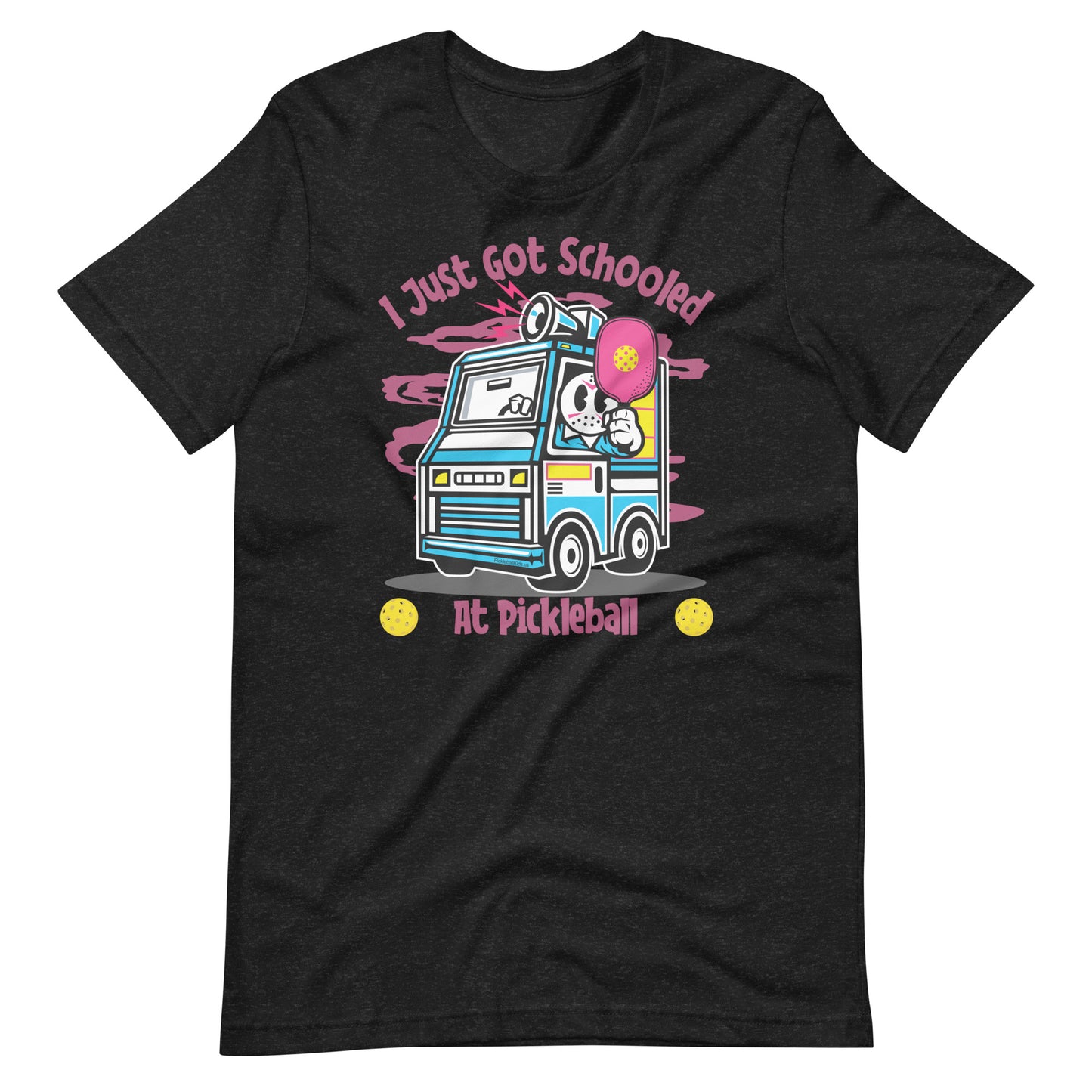 Retro - Vintage Fun Pickleball "I Just Got Schooled At Pickleball" Bus With Paddle Unisex T-Shirt
