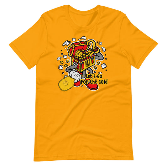 Retro-Vintage Fun Pickleball , "Let's Go For The Gold" Unisex Women's Gold T-Shirt
