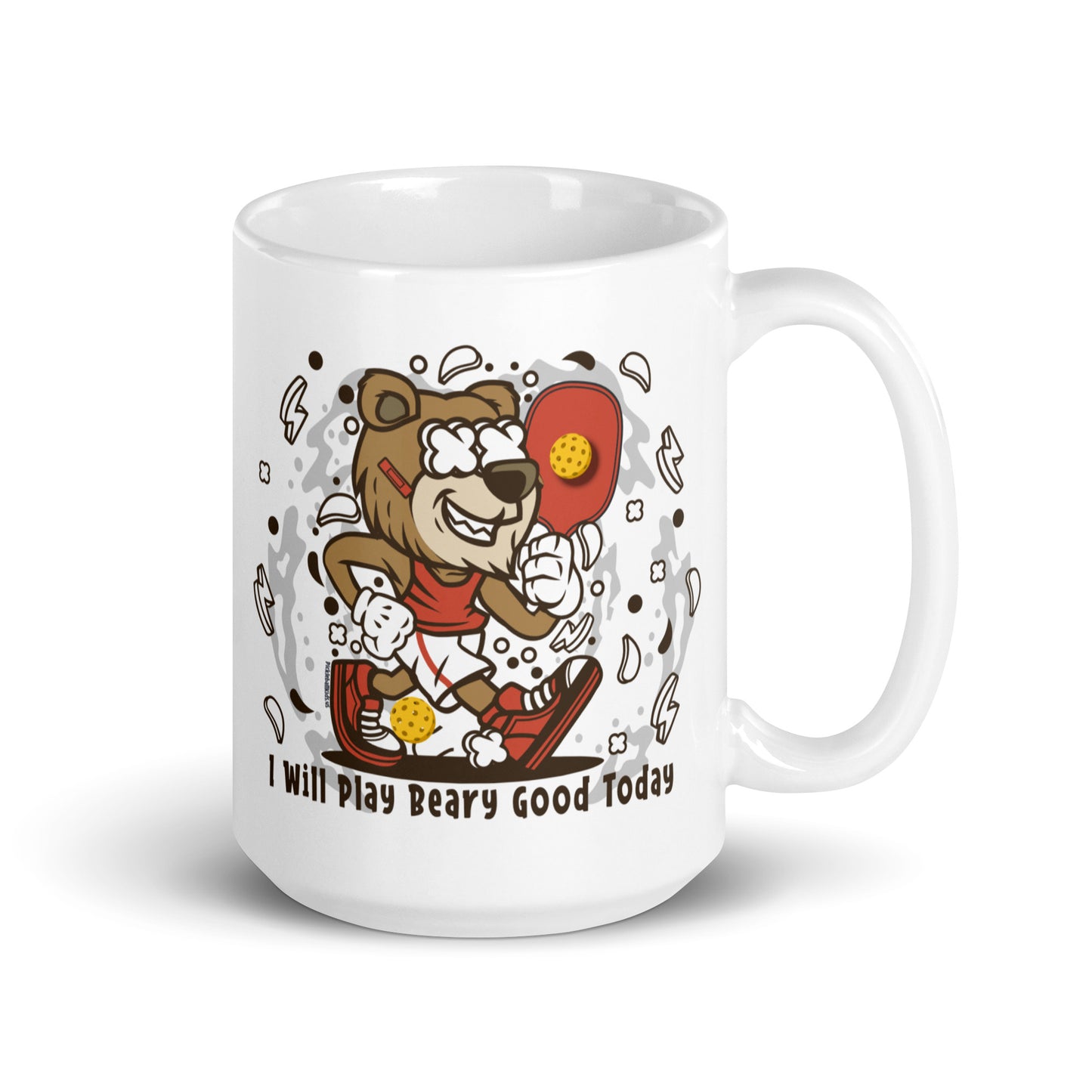 Fun Puns on Pickleball Coffee White Glossy Mug, "I' Will Play Beary Good Today"