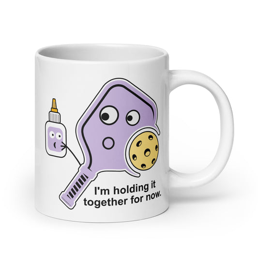 Fun Puns on Pickleball Coffee White Glossy Mug, "I'm Holding It Together For Now"
